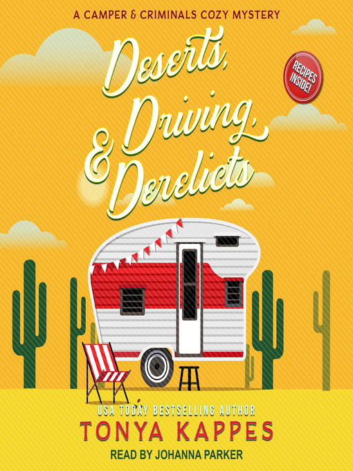 Title details for Deserts, Driving, & Derelicts by Tonya Kappes - Wait list